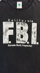 Vintage Tour Champ T-Shirt 90s "FBI Female Body Inspector" Made in El Salvador Schwarz L