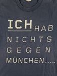 Rare! Vintage Die Tote Hosen Shirt "Ich hab nichts gegen München..." 1999 L