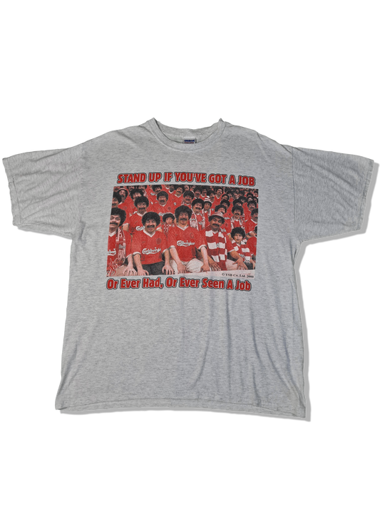 Vintage Gildan Shirt 2000 "We 8 Scousers, Stand Up If You Have A Job..." Grau XL