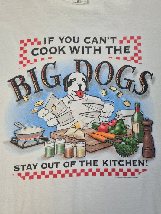 Vintage Big Dog Sportswear Shirt 1997 "If you cant cook with the big dogs..." Made In USA Weiß  XXL-XXXXL